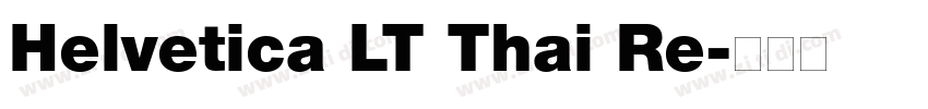 Helvetica LT Thai Re字体转换